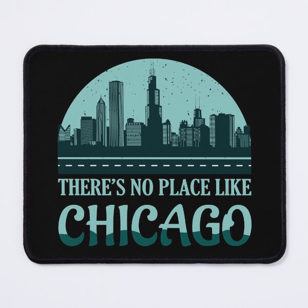 Item preview, There's No Place Like Chicago designed and sold by Cityscape-Guy.