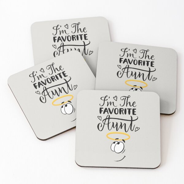 Item preview, I'm the favorite Auntie... A cute quote and humorous design designed and sold by ditzy-designs.