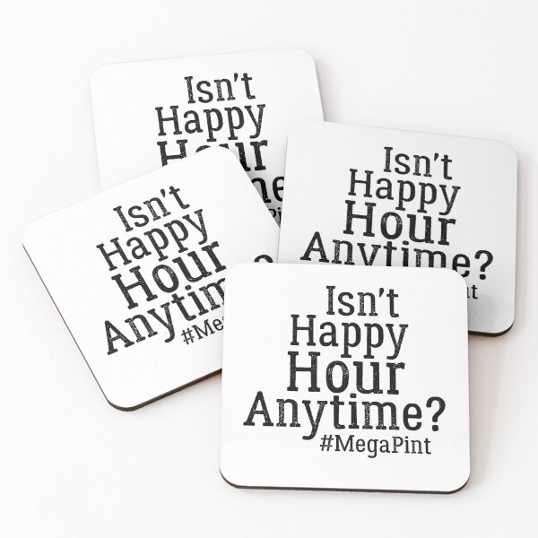 Item preview,   Funny Isn't Happy Hour Anytime Mega Pint, Trendy Women Men designed and sold by AMERZAGUE DESIGN.