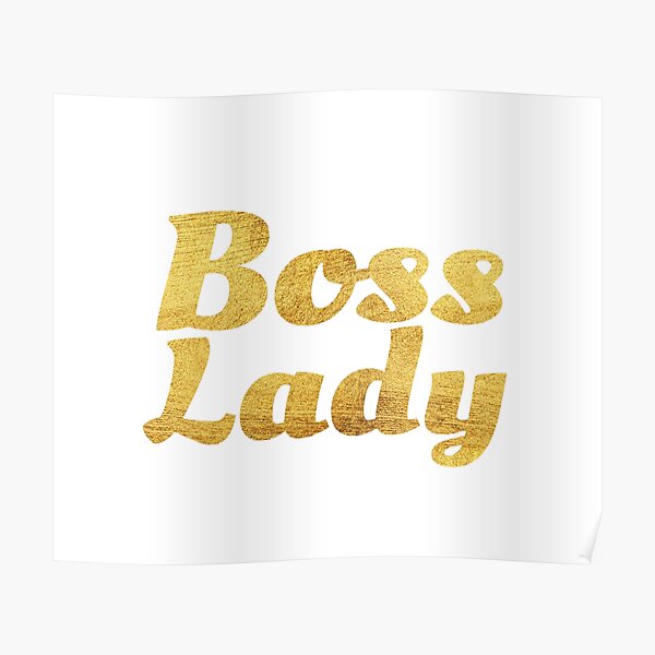 boss-lady-in-cursive-gold-poster-for-sale-by-kirstenjrenfroe-redbubble