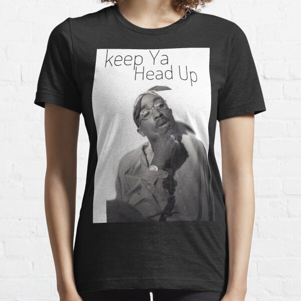 Keep Ya Head Up T-shirt, Djab