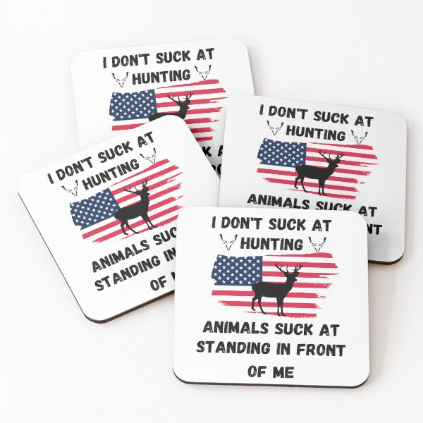 Item preview, I Don't Suck At Hunting Animals Suck At Standing In Front Of Me,US Flag Hunting Shirt,Funny Hunting Lover Shirt Hunting Gift,Gift For Hunter designed and sold by Lachkarstore.