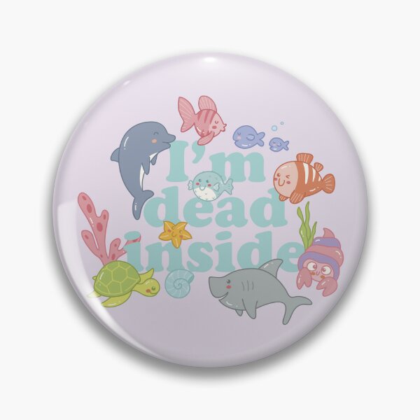 Item preview, I'm dead inside (a fishy meme) designed and sold by Ashley Castleton.