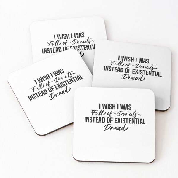 Item preview, I Wish I Was Full Of Donuts Instead Of Existential Dread designed and sold by melshirt-shop.