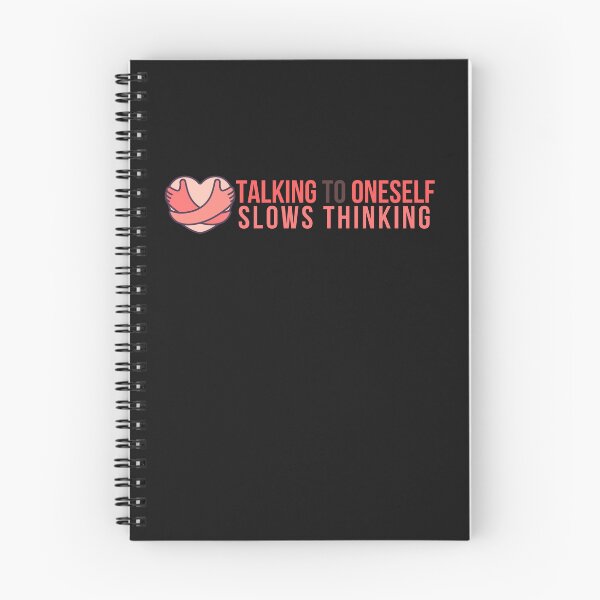 Item preview, talking to oneself slows thinking designed and sold by selfesteeem.