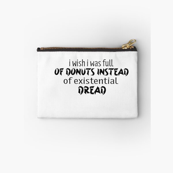 Item preview, I Wish I Was Full Of Donuts Instead Of Existential Dread designed and sold by melshirt-shop.