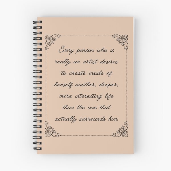 Item preview, Every person who is really an artist desires to create inside of himself another, deeper, more interesting life than the one that actually surrounds him. - Constantin Stanislavski Theater Quote designed and sold by violet-hope.