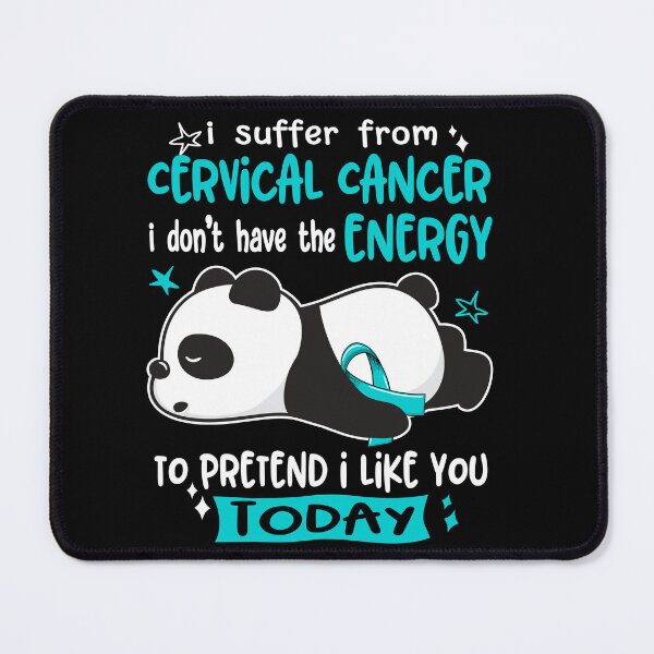 Item preview, Cervical Cancer Awareness - I suffer from Cervical Cancer i do not have the ENERGY to pretend i like you TODAY designed and sold by Hilten.