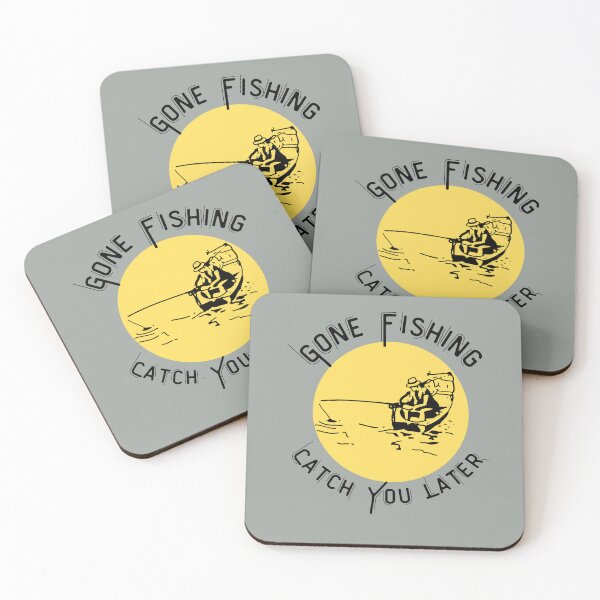 Item preview, Gone Fishing Catch You Later Father's Day Gift designed and sold by Bermygirl.