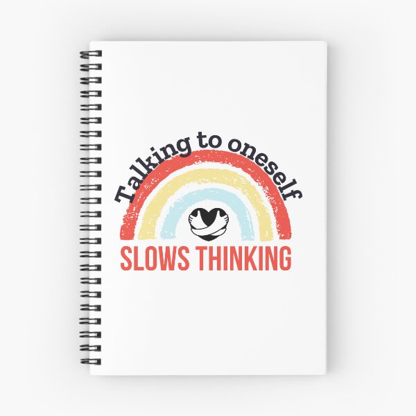 Item preview, talking to oneself slows thinking designed and sold by selfesteeem.