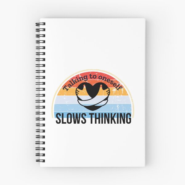 Item preview, talking to oneself slows thinking designed and sold by selfesteeem.