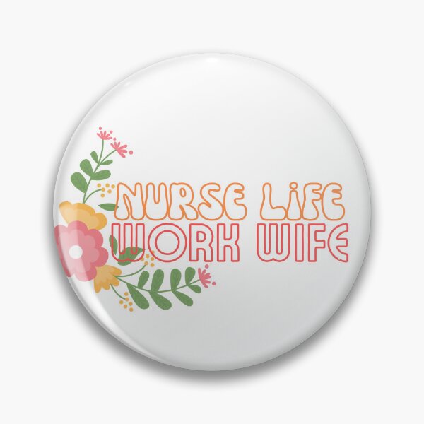 Item preview, Nurse Life is Better with a Work Wife designed and sold by mksp1125.