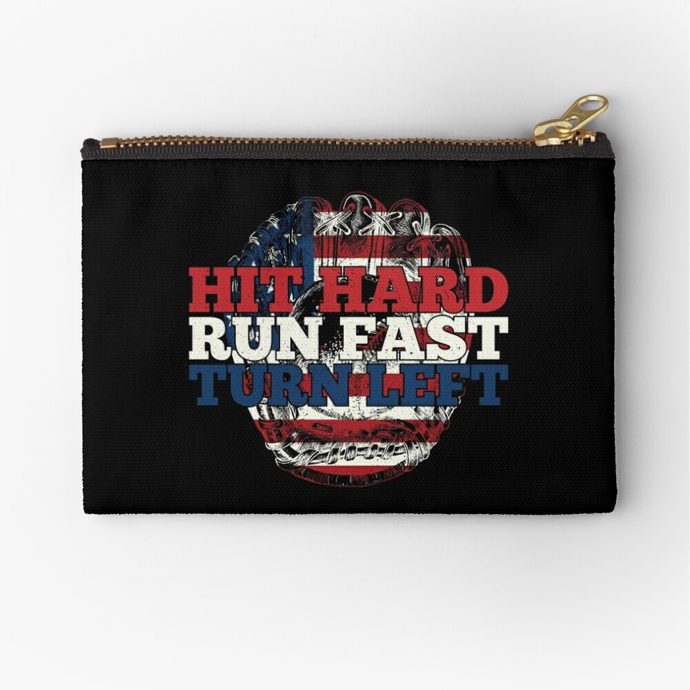 Hit Hard Run Fast Turn Left American Flag Baseball Design