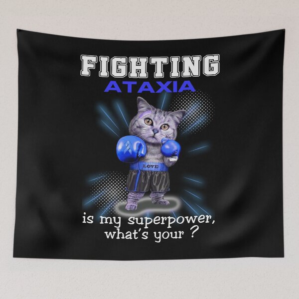 Item preview, Funny Cat Fighting Ataxia Is My Superpower What's Your designed and sold by Kohend.
