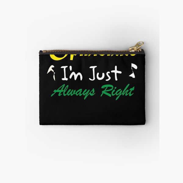 Item preview, I'm Not Opinionated I'm Just Always Right designed and sold by CRO-DESIGN.