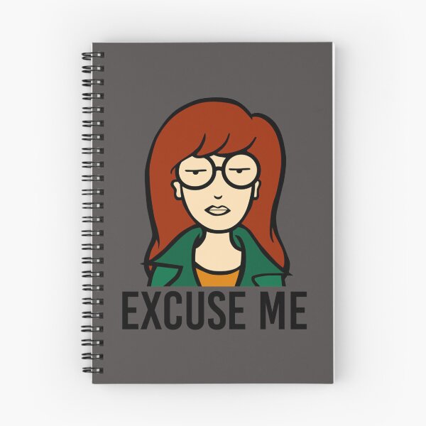 Item preview, Excuse Me Daria    designed and sold by thexbohemian.