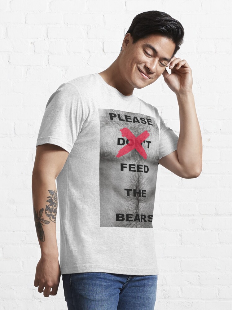 Feed Me to the Bears Gay Bear Shirt Gay Daddy Tshirt LGBTQ 