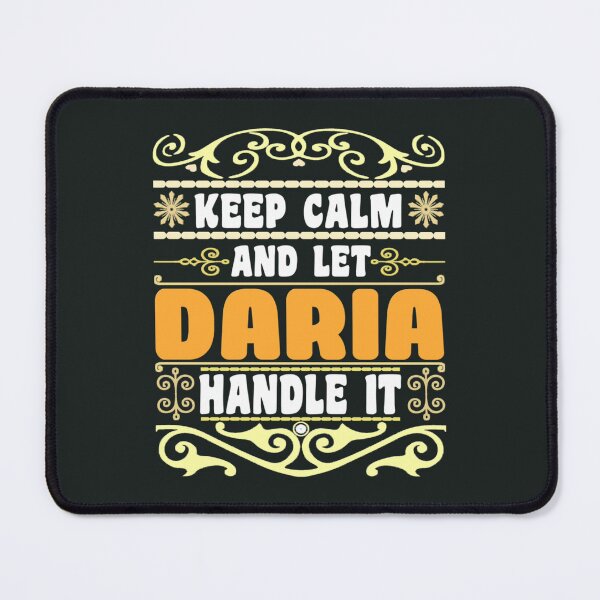 Item preview, Keep Calm And Let Daria Handle It, Daria name designed and sold by thexbohemian.