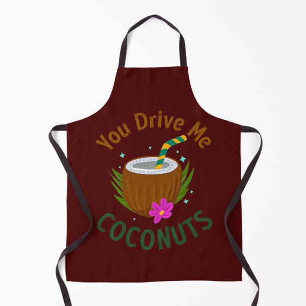 Item preview, "You Drive Me Coconuts" Coconut, Cute, Beech, Summer, Flower Design designed and sold by JustAmbers.
