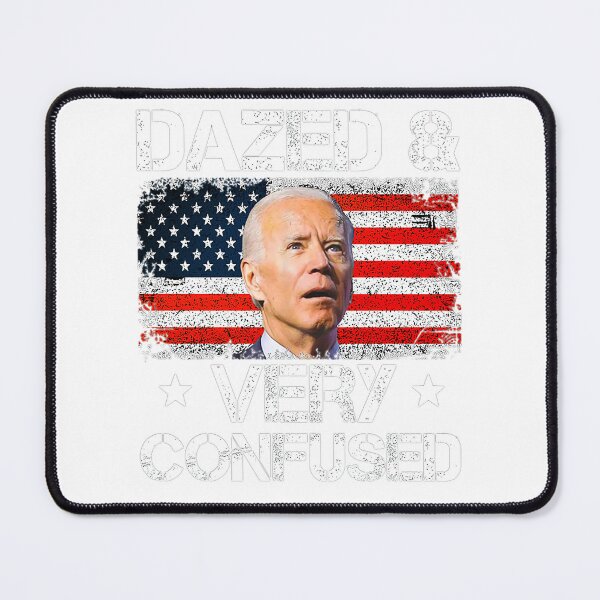 Item preview, Biden Dazed And Very Confused Funny designed and sold by Schaffer1.