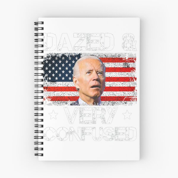 Item preview, Biden Dazed And Very Confused Funny designed and sold by Schaffer1.