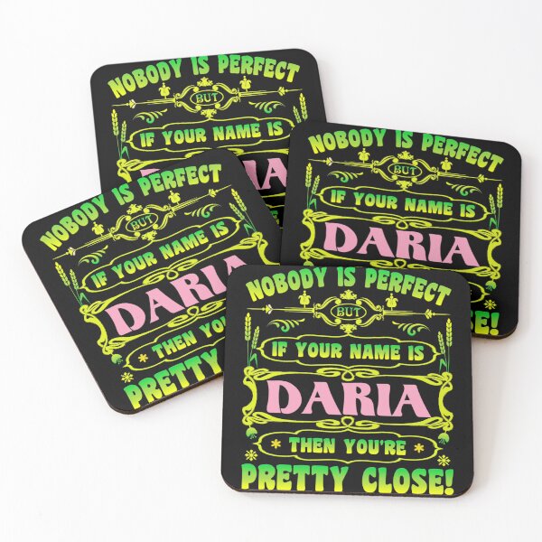 Item preview, Nobody is Perfect But if Your Name is Daria, Then Your Pretty Close!   designed and sold by thexbohemian.