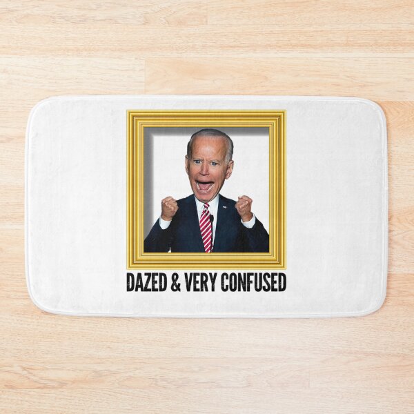 Item preview, Biden Dazed And Very Confused Funny designed and sold by Schaffer1.
