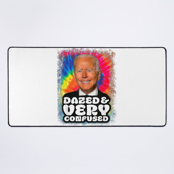 Item preview, Biden Dazed And Very Confused Funny designed and sold by Schaffer1.