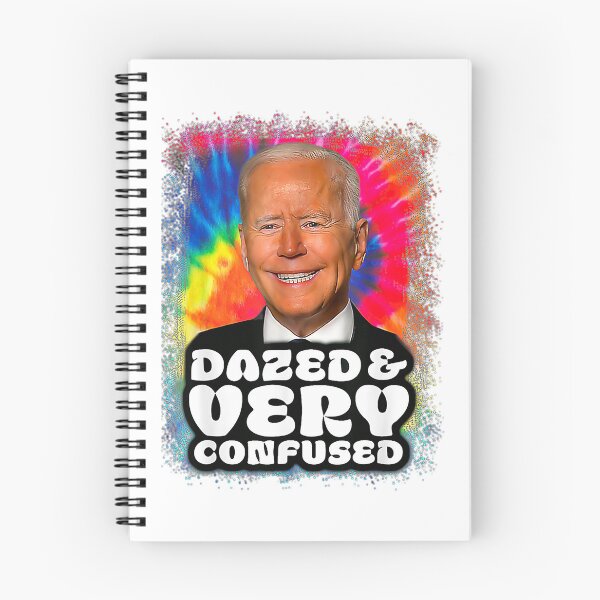 Item preview, Biden Dazed And Very Confused Funny designed and sold by Schaffer1.