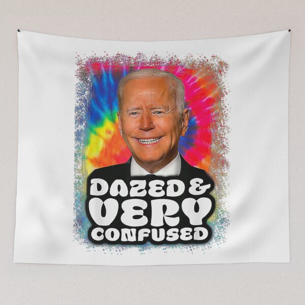 Item preview, Biden Dazed And Very Confused Funny designed and sold by Schaffer1.