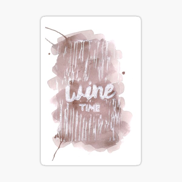 Wine Time Red Blend Sticker