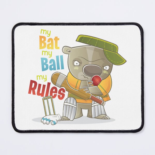Item preview, Cricket Wombat My Bat My Ball My Rules from 'Big Beach BBQ' designed and sold by Vaughan Duck.