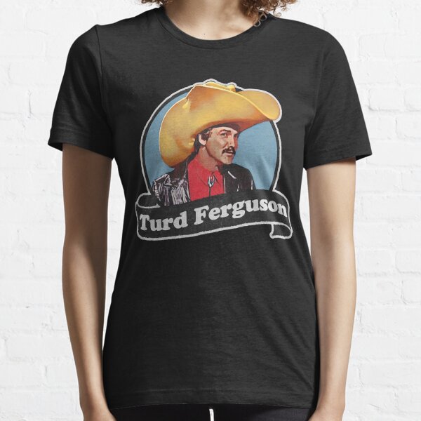 Turd Ferguson T-Shirts for Sale | Redbubble