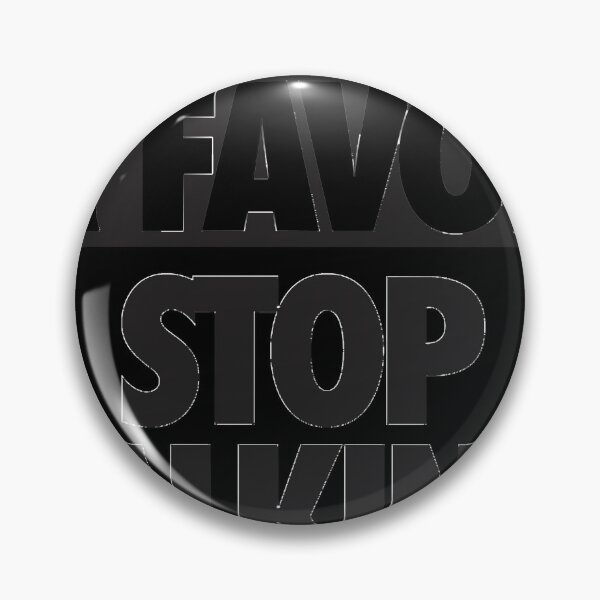 Item preview, DO ME A FAVOR.  STOP TALKING  designed and sold by Ashleyaylor.
