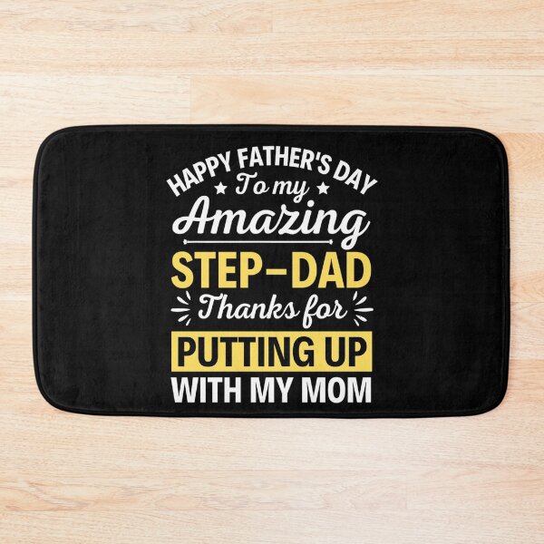 Item preview, Happy Father's Day To My Amazing Step-dad Thanks For Putting Up With My Mom designed and sold by chetan786.