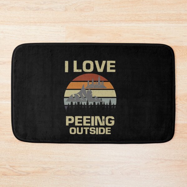 Item preview, I love peeing outside designed and sold by Fislux.