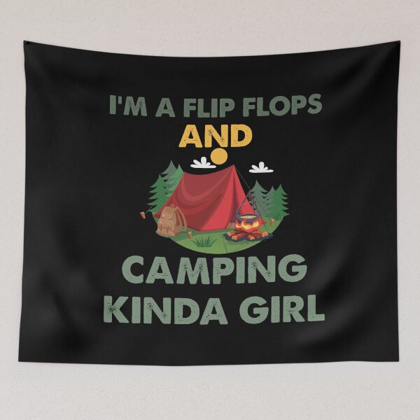 Item preview, i'm a flip flops and camping kinda girl designed and sold by Fislux.