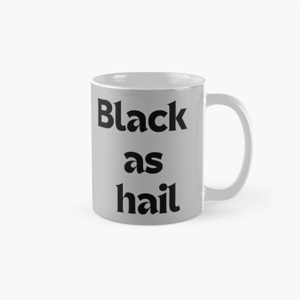 Item preview, Black As Hail Special Series 2   designed and sold by Broiders.