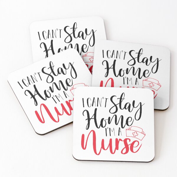 Item preview, i can't stay home i'm a nurse designed and sold by Fislux.