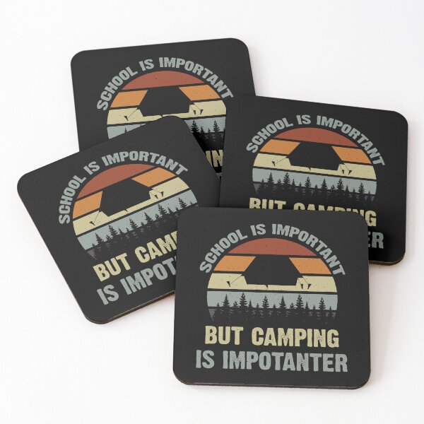 Item preview, school is important but camping is importanter designed and sold by Fislux.