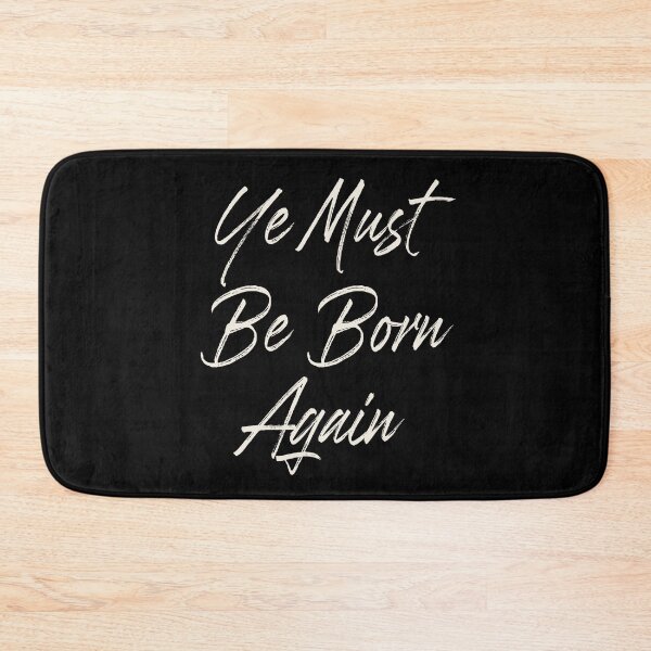 Item preview, Ye Must Be Born Again - Born Again - Holy Spirit  designed and sold by TheDopeHaus.