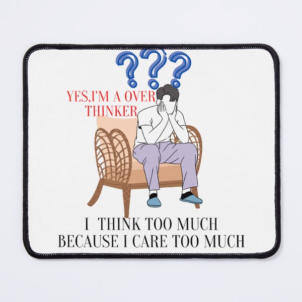 Item preview, Yes, I'm over thinker designed and sold by Jaadueekala.