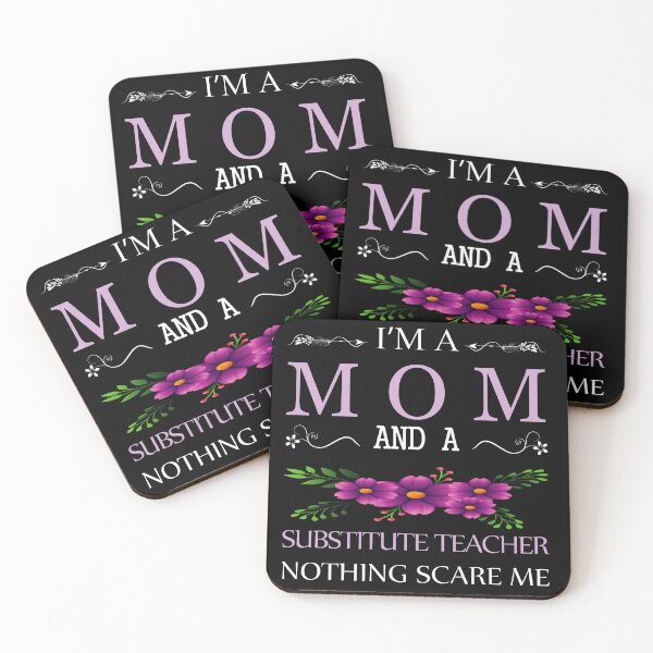 Item preview, I'm a mom and a substitute teacher nothing scares me - funny Classic T-Shirt designed and sold by BRoukia.