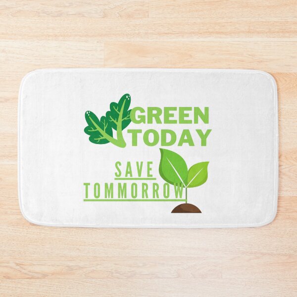 Item preview,  Green Today, Save Tomorrow designed and sold by Surfing Designs.Life.