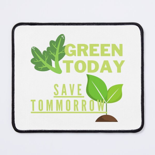 Item preview, Green Today, Save Tomorrow designed and sold by Surfing Designs.Life.