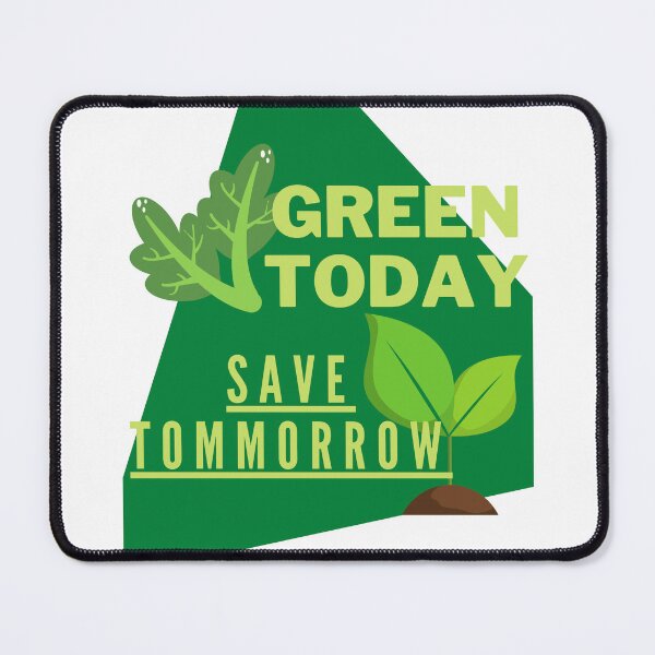 Item preview, Green Today, Save Tomorrow designed and sold by Surfing Designs.Life.