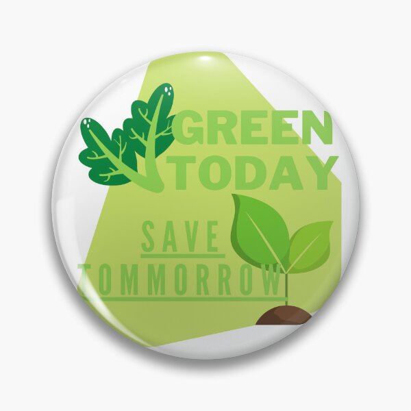 Item preview, Green Today, Save Tomorrow designed and sold by Surfing Designs.Life.