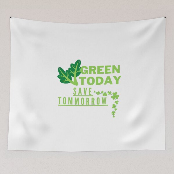 Item preview, Green Today, Save Tomorrow designed and sold by Surfing Designs.Life.