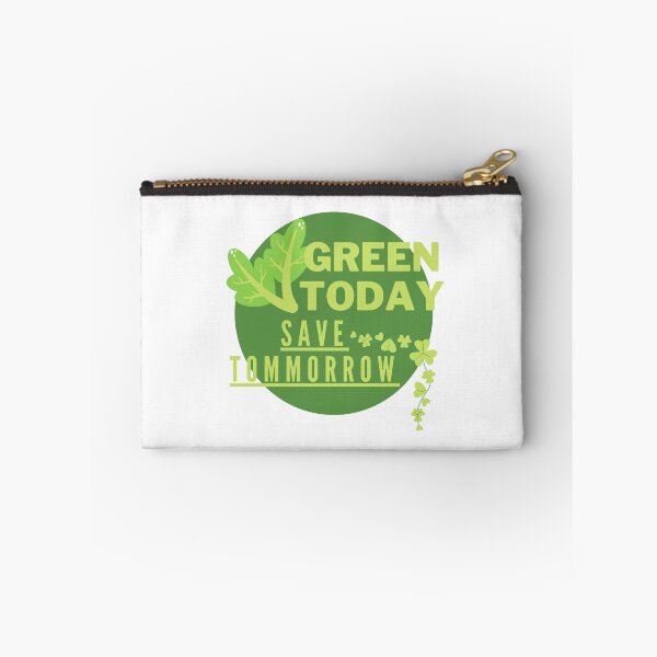 Item preview,  Green Today, Save Tomorrow designed and sold by Surfing Designs.Life.