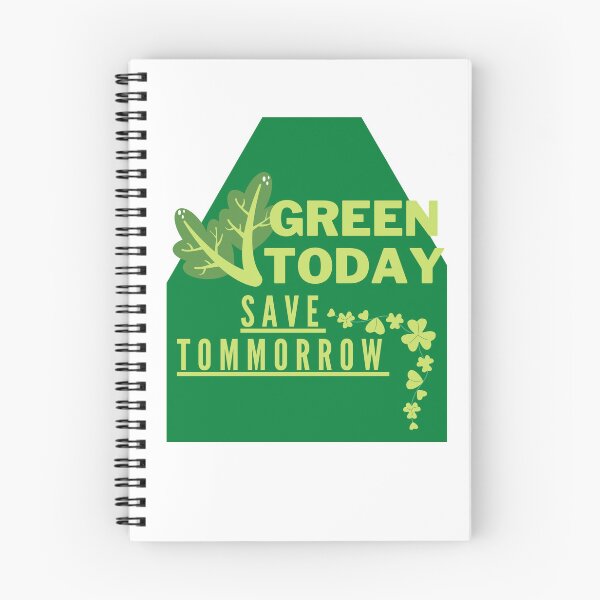 Item preview,   Green Today, Save Tomorrow designed and sold by Surfing Designs.Life.